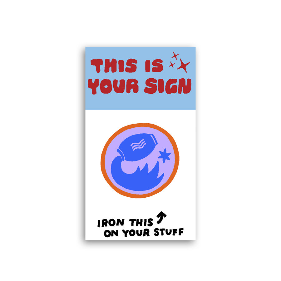 This is Your Sign Zodiac L'il Something Iron-On Card